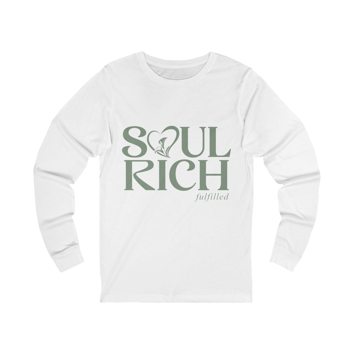 Soul Rich Long Sleeve Tee — Inspirational Graphic Shirt