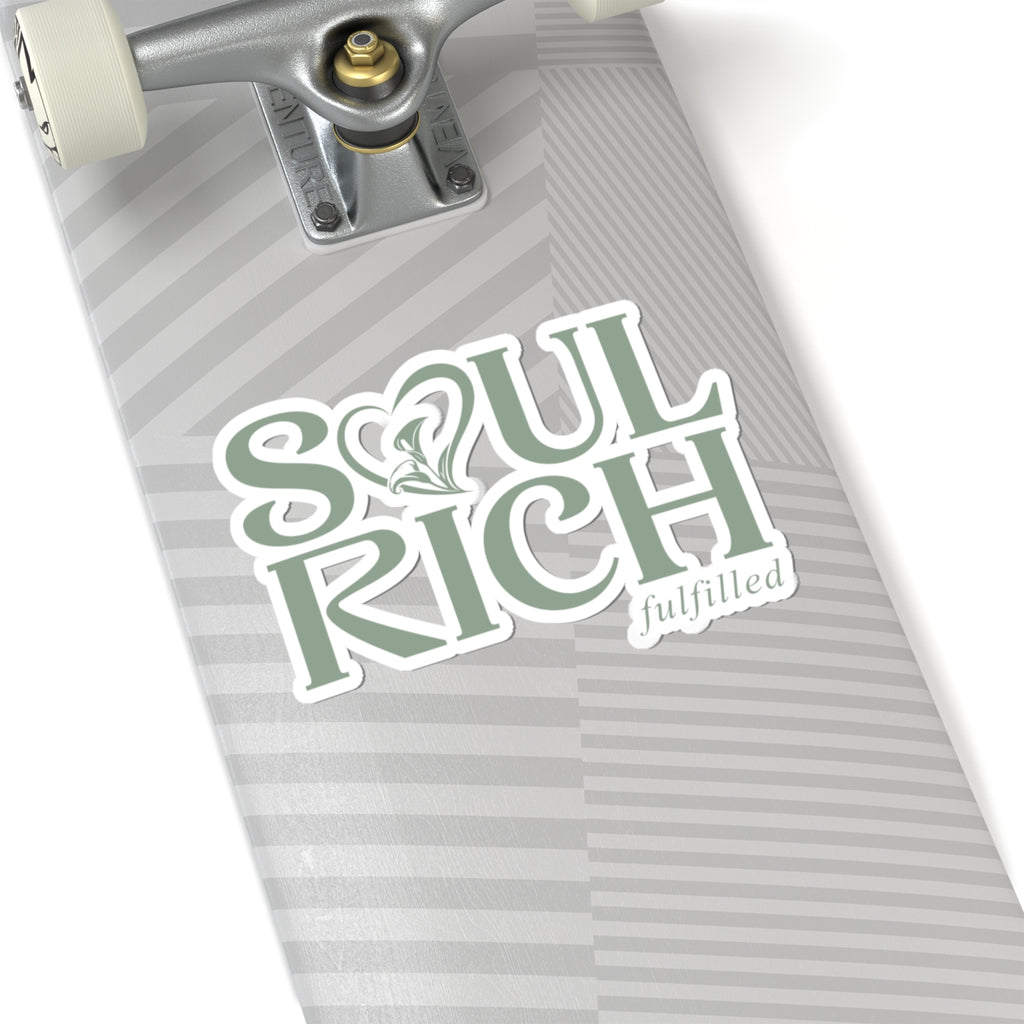 Soul Rich 'fulfilled' Sticker — Inspirational Laptop Vinyl Sticker